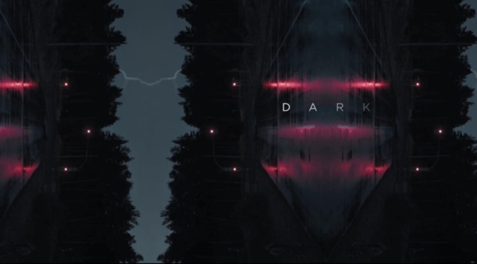 Dark: es el cuando…